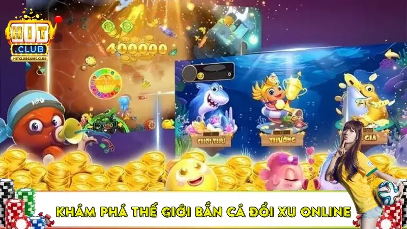 ban ca doi xu online 6938d26f096c9