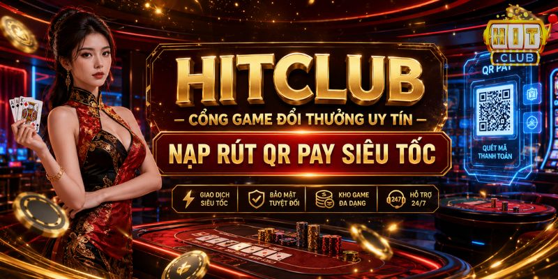 Trang chủ HITCLUB cổng game bài đổi thưởng trực tuyến